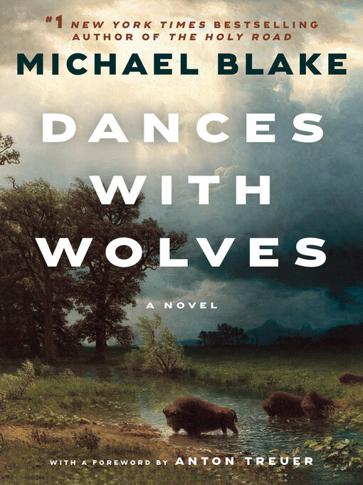 Title details for Dances with Wolves by Michael Blake - Wait list